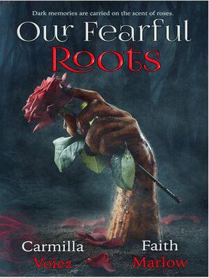 cover image of Our Fearful Roots